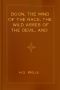 Boon, the Mind of the Race, the Wild Asses of the Devil, and the Last Trump, Etc. [Written by H. G. Wells Under the Pseudonym of Reginald Bliss.].